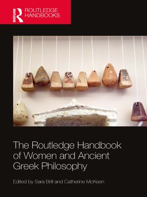 cover image of The Routledge Handbook of Women and Ancient Greek Philosophy